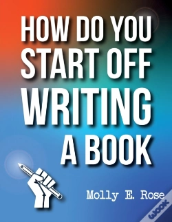 Capa do artigo How Do You Start Off Writing A Book
