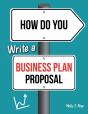 How Do You Write A Business Plan Proposal - Preview
