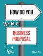 How Do You Write A Business Proposal - Preview