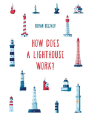 How Does A Lighthouse Work? - Preview