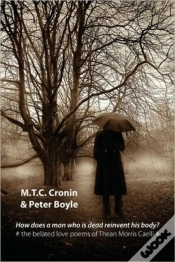 Capa do artigo How Does A Man Who Is Dead Reinvent His Body?
