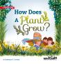 How Does A Plant Grow? - Preview