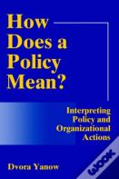 How Does A Policy Mean?