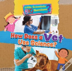 Capa do artigo How Does A Vet Use Science?