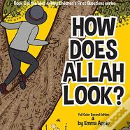 How Does Allah Look?