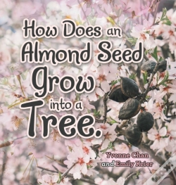 Capa do artigo How Does An Almond Seed Grow Into A Tree?