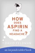How Does Aspirin Find A Headache?