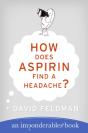 How Does Aspirin Find A Headache? - Preview