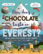 How Does Chocolate Taste On Everest? - Preview