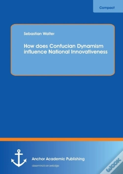 Capa do artigo How Does Confucian Dynamism Influence National Innovativeness