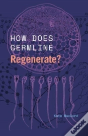 Capa do artigo How Does Germline Regenerate?
