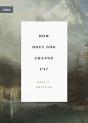 How Does God Change Us? - Preview