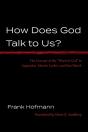 How Does God Talk To Us - Preview