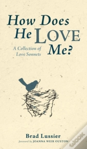 How Does He Love Me?