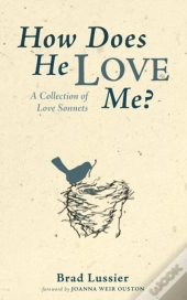 How Does He Love Me?