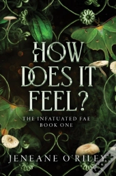 How Does It Feel?
