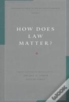 How Does Law Matter?