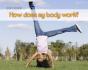 How Does My Body Work? - Preview