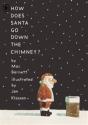 How Does Santa Go Down The Chimney? - Preview