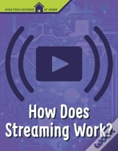 How Does Streaming Work?