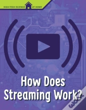 How Does Streaming Work?