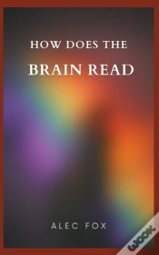 Capa do artigo How Does The Brain Read