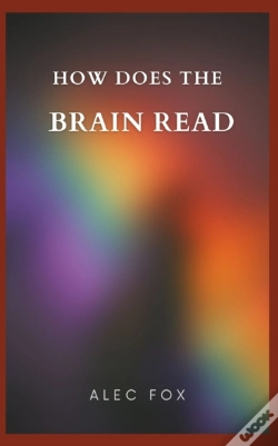 Capa do artigo How Does The Brain Read