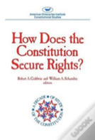 How Does The Constitution Secure Rights?