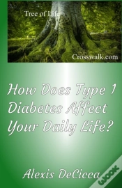 Capa do artigo How Does Type 1 Diabetes Affect Your Daily Life?