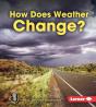 How Does Weather Change? - Preview