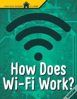 Capa do artigo How Does Wi-Fi Work?
