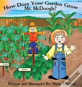 How Does Your Garden Grow Mr. Mcdoogle?