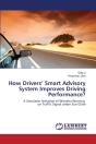 How Drivers' Smart Advisory System Improves Driving Performance? - Preview