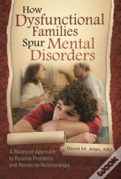 Capa do artigo How Dysfunctional Families Spur Mental Disorders
