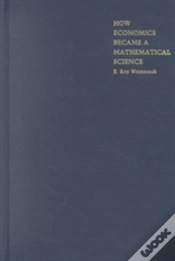 Capa do artigo How Economics Became A Mathematical Science
