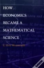 Capa do artigo How Economics Became A Mathematical Science