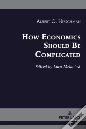 How Economics Should Be Complicated