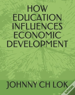 Capa do artigo How Education Influences Economic Development