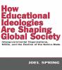 How Educational Ideologies Are Shaping Global Society - Preview