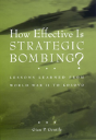 How Effective Is Strategic Bombing? - Preview