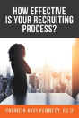 How Effective Is Your Recruiting Process? - Preview