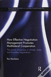 Capa do artigo How Effective Negotiation Management Promotes Multilateral Cooperation
