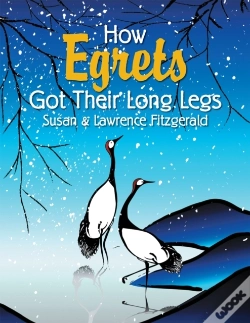 Capa do artigo How Egrets Got Their Long Legs