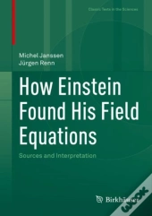 How Einstein Found His Field Equations