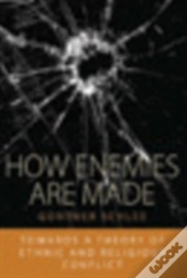 How Enemies Are Made