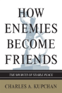 How Enemies Become Friends - Preview
