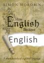 How English Became English - Preview