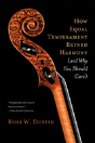 How Equal Temperament Ruined Harmony (And Why You Should Care) - Preview