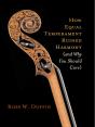 How Equal Temperament Ruined Harmony (And Why You Should Care) - Preview