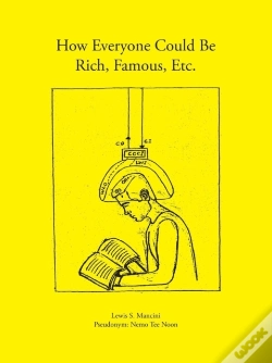 Capa do artigo How Everyone Could Be Rich, Famous, Etc